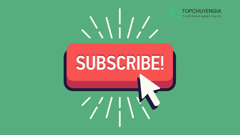 15 cách tăng Sub cho kênh Youtube miễn phí hút triệu followers